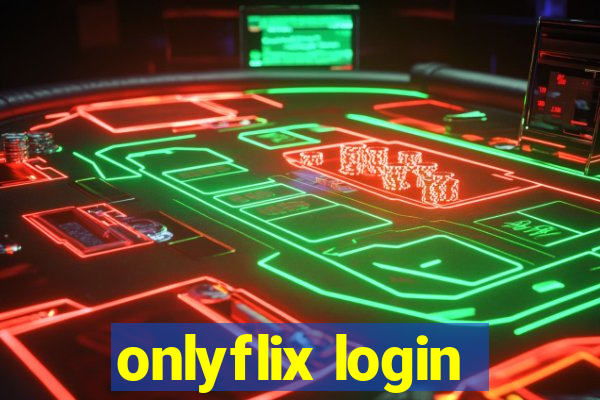 onlyflix login